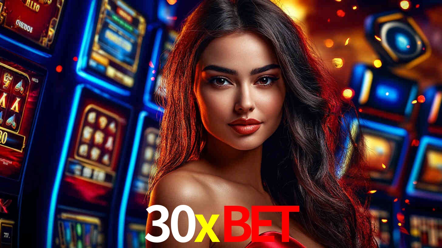 A Experiência Imersiva dos Cassinos Ao Vivo no 30xbet